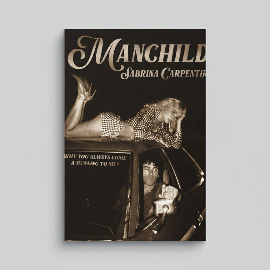 Manchild Sabrina Carpenter Poster